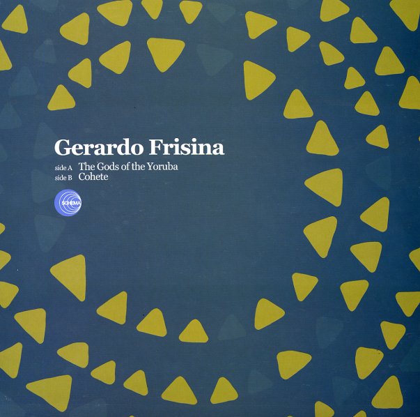 Gerardo Frisina : Gods Of The Yoruba/Cohete (12-inch, Vinyl record ...